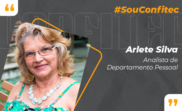 #SouConfitec por Arlete Silva