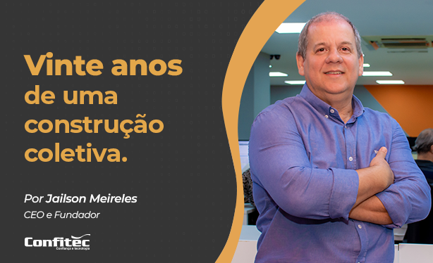 Confitec: Vinte anos de uma construção coletiva